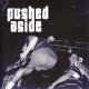 PUSHED ASIDE - S/T [EP]