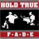 HOLD TRUE - Fade [CD] (USED)