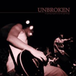 画像1: UNBROKEN - It's Getting Tougher To Say The Right Things [CD]