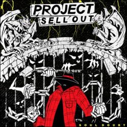 画像1: PROJECT SELL OUT - Soul Doubt [CD]