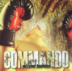 画像1: COMMANDO - Not Your Business [CD] (USED)