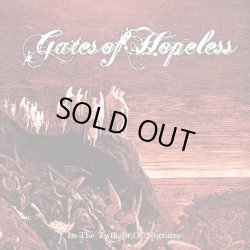 画像1: GATES OF HOPELESS - In the Twilight of Nocturne [CD]