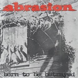画像1: ABRASION - Born To Be Betrayed (Color Vinyl) [LP]