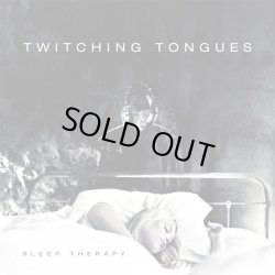 画像1: TWITCHING TONGUES - Sleep Therapy [CD]