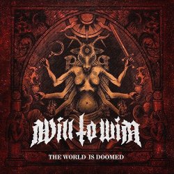 画像1: WILL TO WIN - The World Is Doomed [CD]