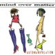MIND OVER MATTER - Automanipulation [CD]