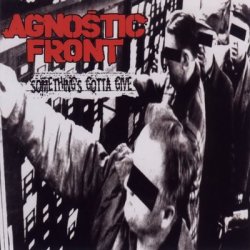 画像1: AGNOSTIC FRONT - Something's Gotta Give [CD]
