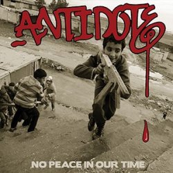 画像1: ANTIDOTE - No Peace In Our Time [LP]