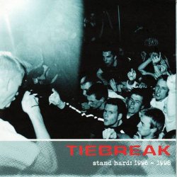画像1: TIEBREAK - Stand Hard: 1996 -1998 [CD]