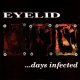 EYELID - ...Days Infected [CD]