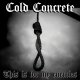 COLD CONCRETE - This Is For My Enemies [CD]