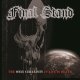 FINAL STAND - The Only Certainty In Life Is Death [CD]