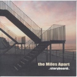 画像1: THE MILES APART - Storyboard [CD]