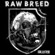 RAW BREED - Collected [EP]