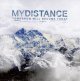 MY DISTANCE - Tomorrow Will Become Today [CD]
