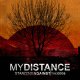 ＭY DISTANCE - Standing Against The Odds [CD] (USED)