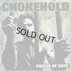 画像1: CHOKEHOLD - Prison Of Hope [LP]