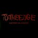 TO THE EDGE - Hatred Blossom [CD]