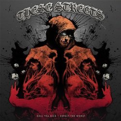 画像1: THESE STREETS - Expect The Worst/Roll Tha Dice (Ltd. Orange / Red Splatter) [LP]