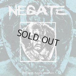 画像1: NEGATE - Between Anger And Pain [CD]