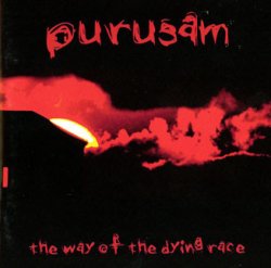 画像1: PURUSAM - The Way Of The Dying Race (Clear / Red) [LP]