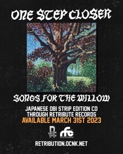 画像3: ONE STEP CLOSER - Songs for the Willow + キーフォルダー付き [CD+ポスター+キーフォルダー]