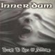 INNER DAM - Through The Eyes Of Suffering [EP] (USED)