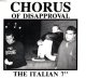 CHORUS OF DISAPPROVAL - The Italian [CD] (USED)