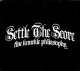 SETTLE THE SCORE - Five Knuckle Philosophy [CD]