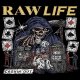 RAW LIFE - Cashin' Out [CD]