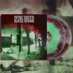 画像2: DYING BREED - Take My Soul... Give Me Grave (Red/Green Smash) [2xLP]