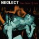 NEGLECT - Four Years Of Hate [2xCD]