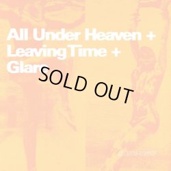 画像1: ALL UNDER HEAVEN / LEAVING TIME / GLARE - Split [EP]