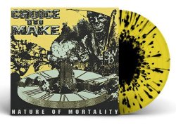 画像2: CHOICE TO MAKE - Nature Of Mortality [LP]