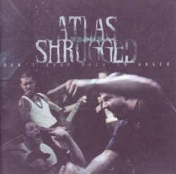 画像1: ATLAS SHRUGGED - Don't Look Back In Anger [CD]