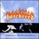 HATEBREED - Satisfaction Is The Death Of Desire [LP]