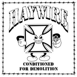 画像1: HAYWIRE - Conditioned For Demolition [CD]