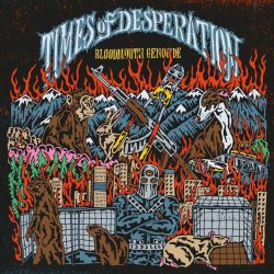 画像1: TIMES OF DESPERATION - Bloodmouth Genocide [CD]