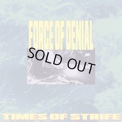 画像1: FORCE OF DENIAL - Times of Strife [EP]