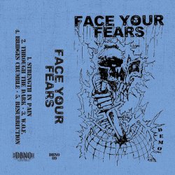 画像2: FACE YOUR FEARS - Demo [CASS]