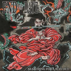 画像1: END OF DAYZ - Searching For a Way Out [LP]