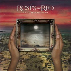 画像1: ROSES ARE RED - What Became Of Me [CD]