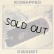 KIDNAPPED - Disgust [CD]