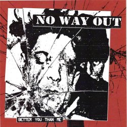 画像1: NO WAY OUT - Better You Than Me [EP]