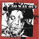 NO WAY OUT - Better You Than Me [EP]