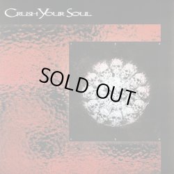 画像1: CRUSH YOUR SOUL - Crush Your Soul (Half Red / Half Black) [EP]