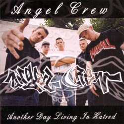 画像1: ANGEL CREW - Another Day Living In Hatred [CD] (USED)