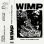 画像1: WIMP - Where The Flowers Bloom [CASSETTE] (1)