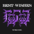 BEST WISHES - The Thrill Is Gone... (Black) [LP]