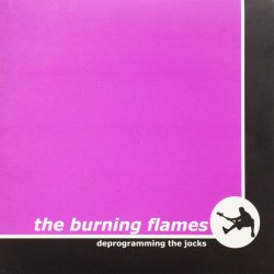 画像1: THE BURNING FLAMES - Deprogramming The Jocks [EP] (USED)